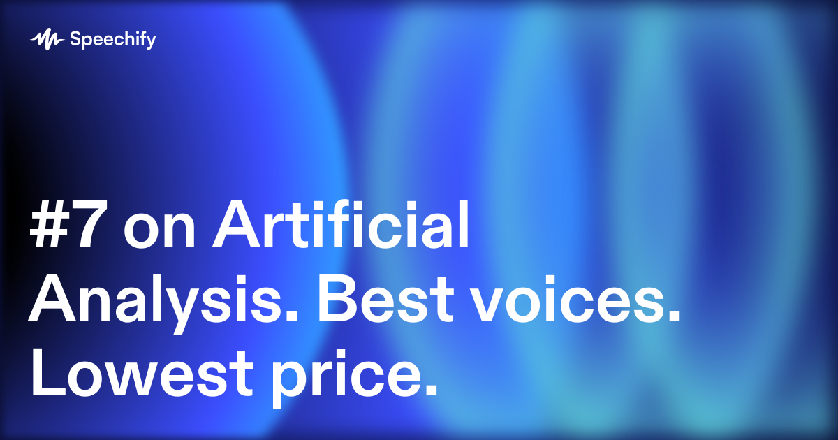 #7 on Artificial Analysis. Best voices. Lowest price.